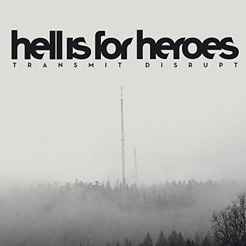 Cover for Hell is for Heroes · Transmit Disrupt (CD) [Digipak] (2006)