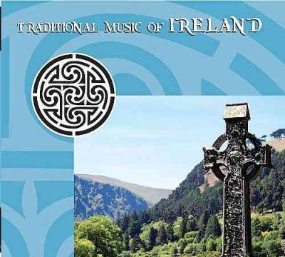 Cover for Traditional Music of Ireland (CD) (2017)