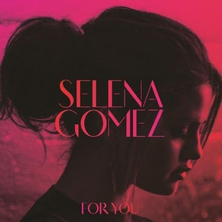 Cover for Selena Gomez · For You - Greatest Hits (CD) (2014)