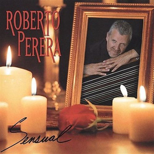 Perera Roberto · Sensual (CD) (2008)