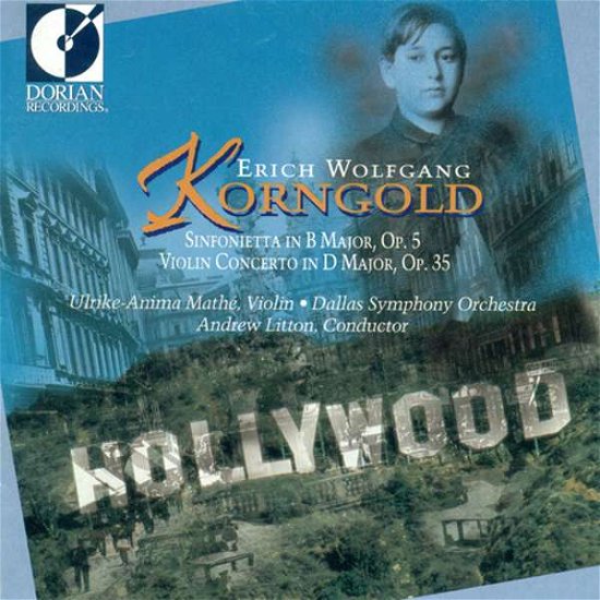 Cover for Korngold / Mathe / Litton / Dallas Symphony Orch. · Violin Concerto (CD) (1995)