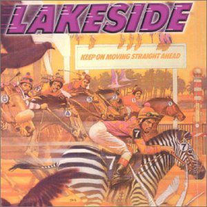 Keep On Moving Straight - Lakeside - Musik - UNIDISC - 0068381229625 - 30 juni 1990