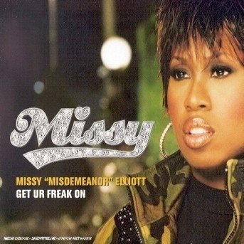 Cover for Missy Elliott · Get Ur Freak On (CD)