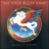 Cover for Steve Miller · Book of Dreams (CD) [Remastered edition] (1990)