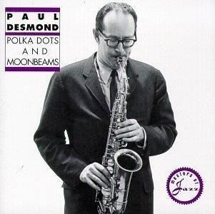 Cover for Paul Desmond · Polka Dots &amp; Moonbeams (CD) (2010)