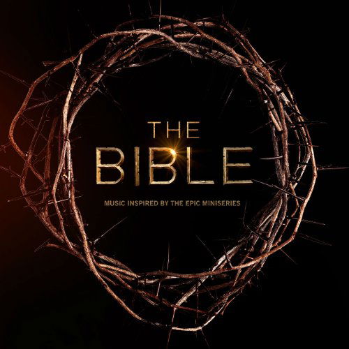 Cover for Bible: Inspired by the Epic Mini Series / Various (CD) (2013)