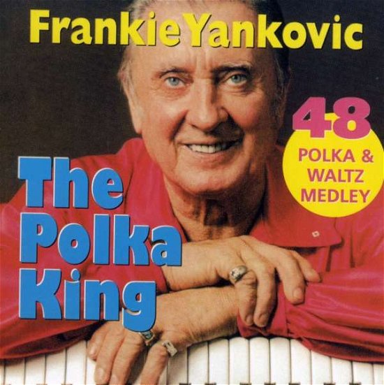 Cover for 48 Polka &amp;waltz · Frankie Yankovic (CD) (2021)
