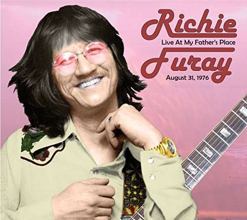 Cover for Richie Furay · Live from My Father's Place 8/31/76 (CD) (2019)