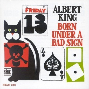Cover for Albert King · Born Under a Bad Sign (CD) (1998)