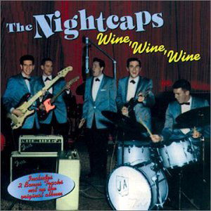 Cover for Nightcaps · Wine Wine Wine (CD) (1998)