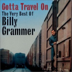 Cover for Billy Grammer · Gotta Travel on (CD) (2006)