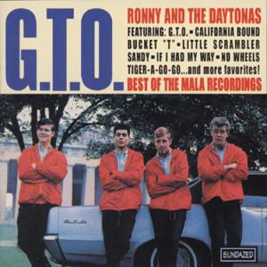 G.t.o. - Best of the Mala Recordings - Ronny & the Daytonas - Musiikki - ROCK/POP - 0090771104625 - lauantai 30. kesäkuuta 1990