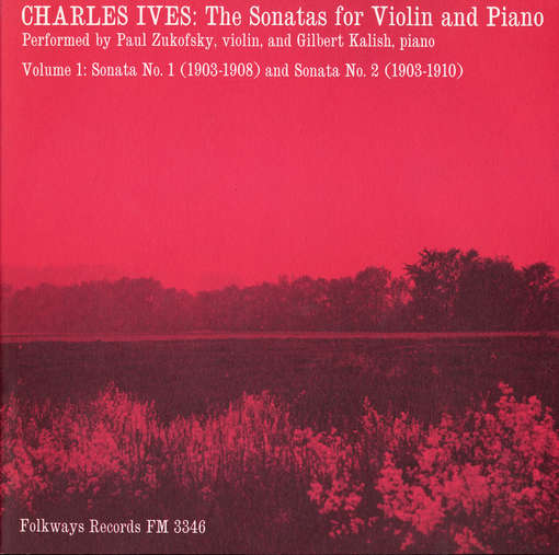 Cover for Zukofsky and Gilbert Kalish,paul · Charles Ives: Sonatas for Violin and Piano Vol. 1 (CD) (2012)