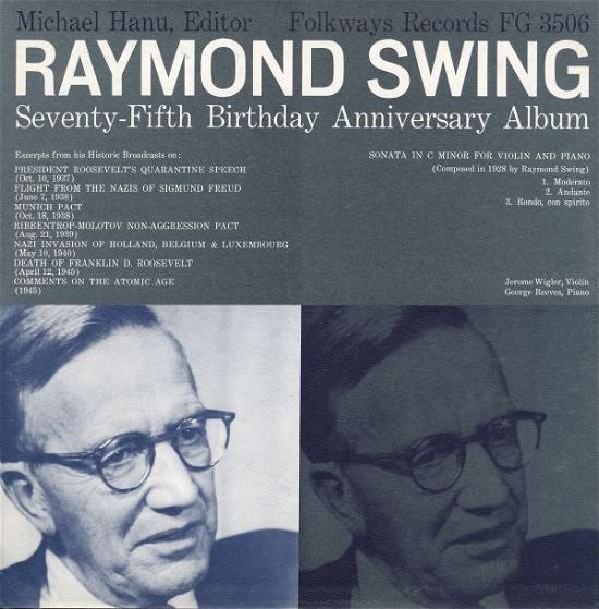 Cover for Raymond Swing · Raymond Swing: Seventy-fifth Anniversary Album (CD) (2012)