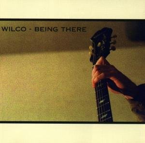 Being There - Wilco - Musique - Warner - 0093624623625 - 18 octobre 2016