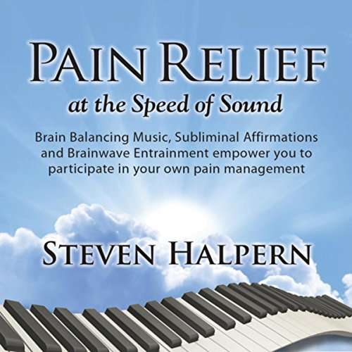 Cover for Halpern Steven · Pain Relief at the Speed of Sound (CD) (2017)