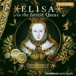 Cover for QuintEssential · Elisa is the fayrest Quene (CD) (2012)