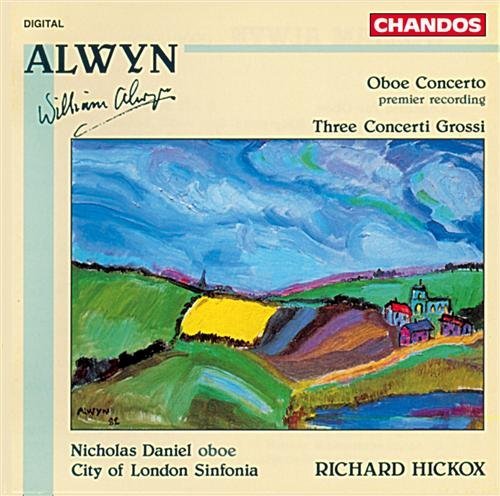 Cover for Alwyn / Hickox / City of London Sinfonia · Oboe Concerto / Concerti Grossi 1-3 (CD) (1992)