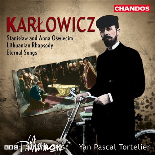 Eternal Songs - M. Karlowicz - Muziek - CHANDOS - 0095115998625 - 17 juni 2002