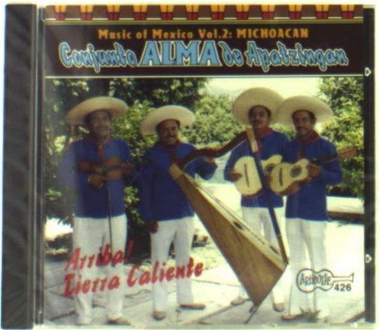 Cover for Conjunto Alma De Apatzingan · Arriba! Tierra Caliente (CD) (2019)