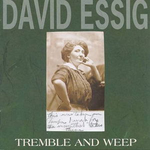 Cover for David Essig · Tremble And Weep (CD) (2019)