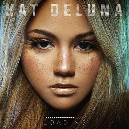Loading - Kat Deluna - Muziek - E1 ENTERTAINMENT - 0099923946625 - 29 april 2016
