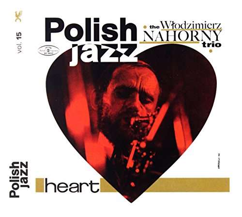 Cover for Wlodzimierz Nahorny · Heart (CD) (2017)