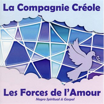 Les Forces De L'amour - La Compagnie Creole - Music - CLASSICAL - 0194397132625 - December 20, 2019