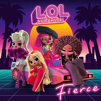 Cover for L.o.l. Surprise! · L.O.L. Surprise! - Fierce (CD) (2010)