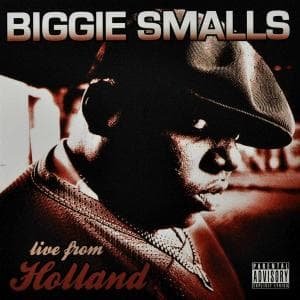 Live from Holland - Biggie Smalls - Música - RAP - HIP HOP - 0382556420625 - 29 de janeiro de 2010