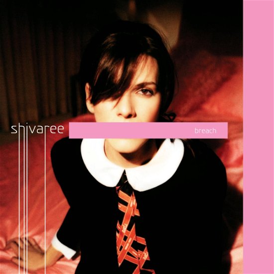 Cover for Shivaree · Breach (CD) [EP edition] (2004)