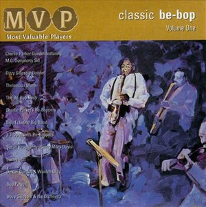 Classic Be-Bop 1 - V/A - Musik - 99 - 0601795001625 - 28. maj 2015