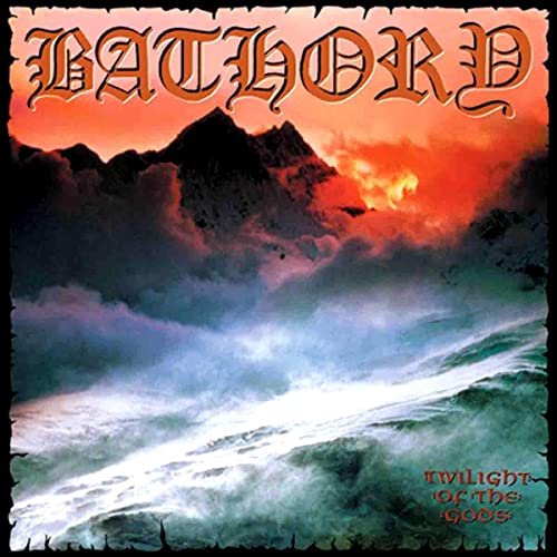 Cover for Bathory · Twilight of the Gods (CD) (2003)