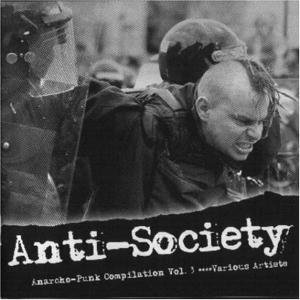Cover for Anti-society: Anarcho-punk Compilation 3 / Various · Anti Society (CD) (2006)