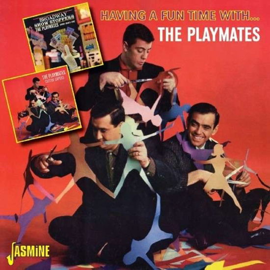 Having A Fun Time With... - Playmates - Musiikki - JASMINE RECORDS - 0604988091625 - maanantai 4. elokuuta 2014