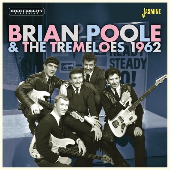 1962 - Brian Poole & the Tremeloes - Musik - JASMINE RECORDS - 0604988116625 - 3. marts 2023