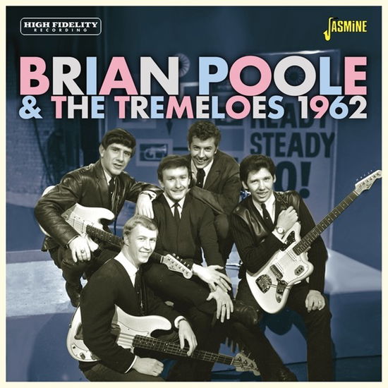 1962 - Brian Poole & the Tremeloes - Music - JASMINE RECORDS - 0604988116625 - March 3, 2023