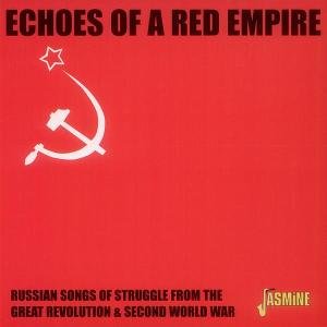 Echoes Of A Red Empire - Soviet Army Ensemble - Musik - JASMINE - 0604988257625 - 12. januar 2001