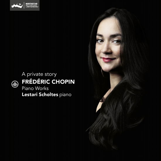 Lestari Scholtes · A Private Story - Frédéric Chopin Piano Works (CD) (2024)