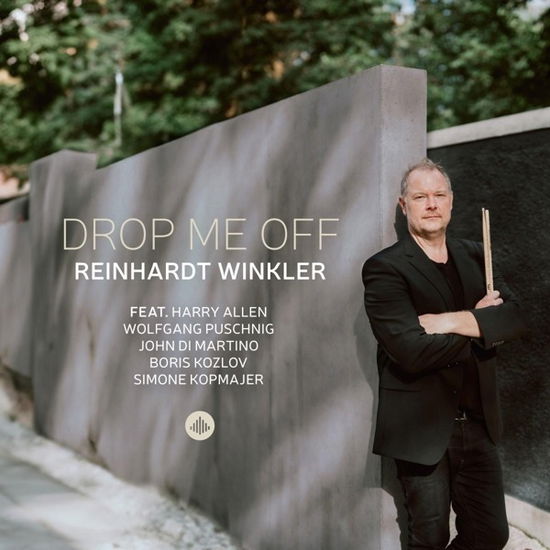 Reinhardt Winkler · Drop Me Off (CD) (2024)