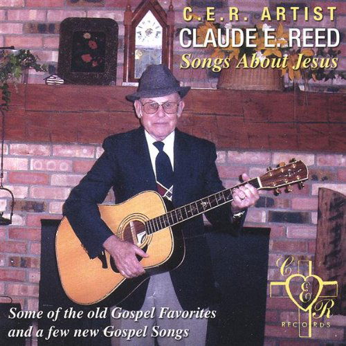 Cover for Claude Reed · Songs About Jesus (CD) (2005)