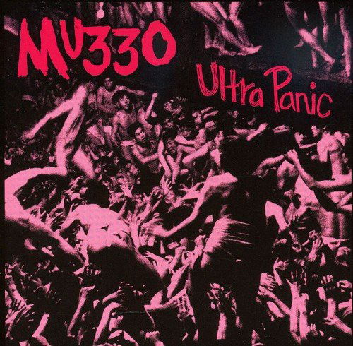 Cover for Mu330 · Ultra Panic (CD) (2002)