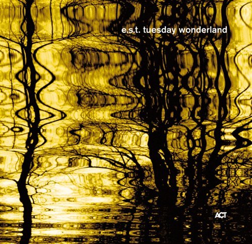 Cover for E.s.t. · Tuesday Wonderland (CD) (2007)