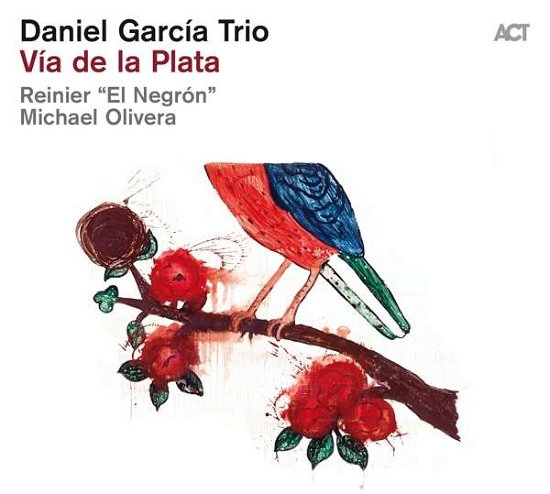 Daniel Garcia · Via De La Plata (CD) [Digipack] (2021)