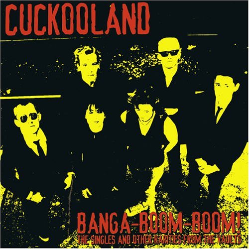 Banga Boom Boom - Cuckooland - Música - DAMAGED GOODS - 0615187322625 - 9 de janeiro de 2009