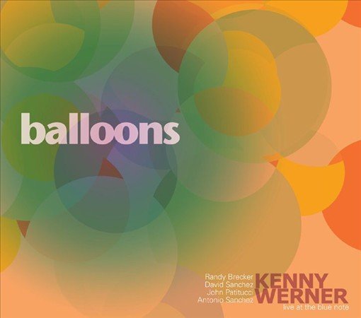 Cover for Kenny Werner · Balloons (CD) [Digipak] (2011)