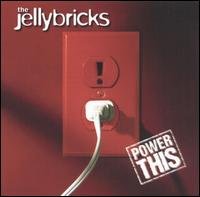 Cover for Jellybricks · Power This (CD) (2004)