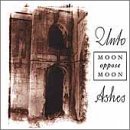 Cover for Unto Ashes · Moon Oppose Moon (CD) (2001)