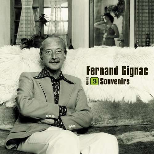 Cover for Fernand Gignac · Souvenirs Vol.3 (CD) (2019)