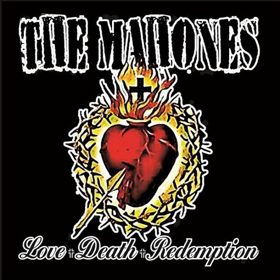 Cover for Mahones · Love + Death + Redemption (CD) (2019)